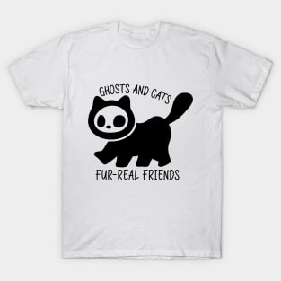 Ghost and cats : fur-real friends T-Shirt